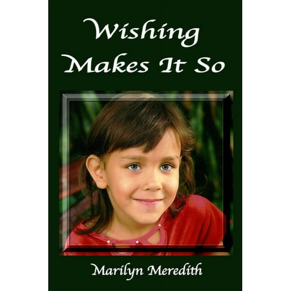 Wishing Makes It So (Paperback)