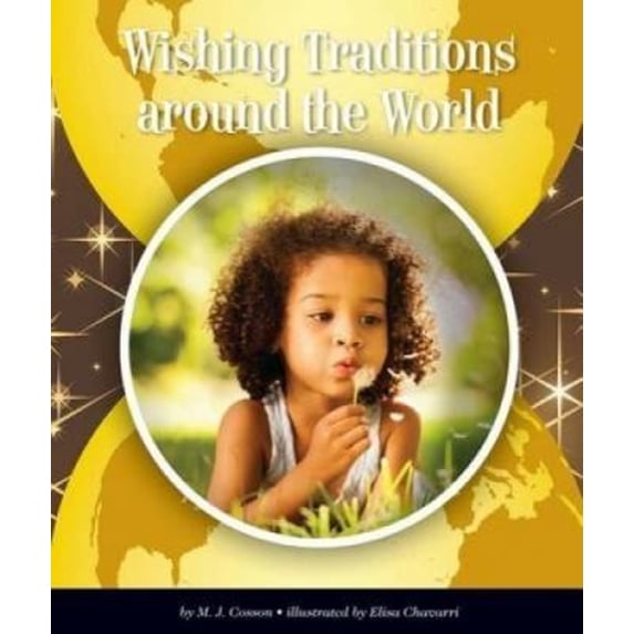 Pre-Owned Wishing Traditions Around the World 9781614734314