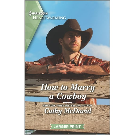 Wishing Well Springs: How to Marry a Cowboy: A Clean Romance (Paperback)(Large Print)