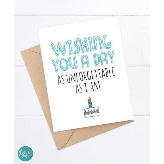 Wishing You a Day as Unforgettable as I Am Birthday Card with Cake Illustration – Blank Inside, Perfect for Birthdays and Celebrations – Includes Envelope