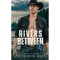 thumbnail image 1 of Wisper Dreams Rivers Between Us: A Small-town Western Romance, Book 1, (Paperback), 1 of 1
