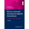 thumbnail image 1 of Wissen, Lernen Und Innovation Im Digitalen Unternehmen: Mit Fallstudien Und Praxisbeispielen, (Paperback), 1 of 1