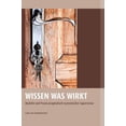 thumbnail image 1 of Wissen Was Wirkt (Hardcover), 1 of 1