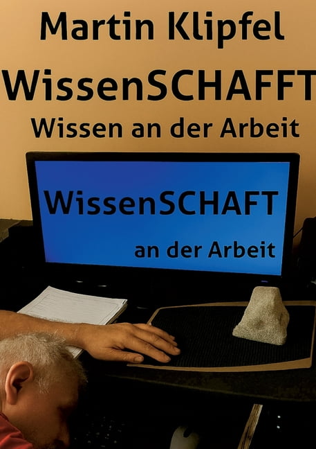 WissenSCHAFFT: Wissen an der Arbeit, (Paperback)