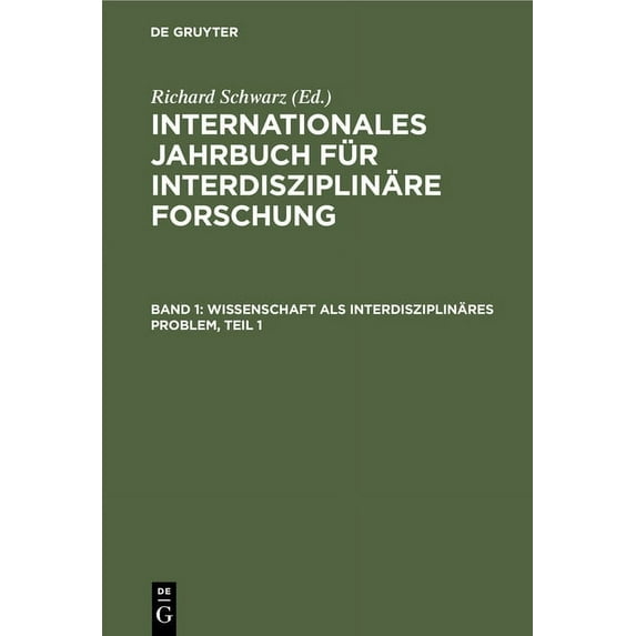 Wissenschaft ALS Interdisziplinäres Problem, Teil 1, (Hardcover)