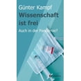 thumbnail image 1 of Wissenschaft ist frei: Auch in der Pandemie? (Hardcover), 1 of 1