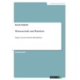thumbnail image 1 of Wissenschaft und Wahrheit : Popper und der Kritische Rationalismus (Paperback), 1 of 1