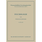 Wissenschaftliche Forschungsberichte Psychologie Die Entwicklung Ihrer Grundannahmen Seit Der Einf hrung Des Experiments, Paperback