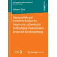 thumbnail image 1 of Wissenschaftliche Reihe Fahrzeugtechnik Experimentelle Und Numerische Analyse Des Impulses Von Aufbereitetem Kraftstoffspray Im Düsennahen Bereich Der Dieselein, (Paperback), 1 of 1
