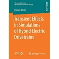 thumbnail image 1 of Wissenschaftliche Reihe Fahrzeugtechnik Transient Effects in Simulations of Hybrid Electric Drivetrains, (Paperback), 1 of 1