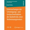 thumbnail image 1 of Wissenschaftliche Reihe Fahrzeugtechnik Untersuchungen Des Schwingungs- Und GerÃ¤uschverhaltens Des Kurbeltriebs Eines Verbrennungsmotors, (Paperback), 1 of 1