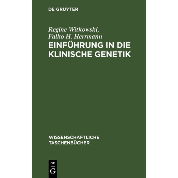 Wissenschaftliche Taschenbücher Einführung in Die Klinische Genetik, Book 171, (Hardcover)