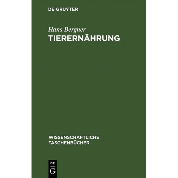 Wissenschaftliche Taschenbcher: Tierernhrung (Hardcover)