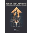 thumbnail image 1 of Strategische UnternehmensfÃ¼hrung & Sales FÃ¼hren wie Champions - Erfolgsstrategien aus dem Spitzensport fÃ¼r Unternehmen: Entfalten Sie Ihr volles Potenzial mit pr, (Paperback), 1 of 1