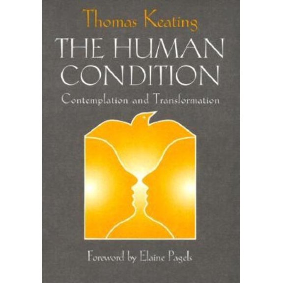 Wit Lectures The Human Condition: Contemplation and Transformation, (Paperback)