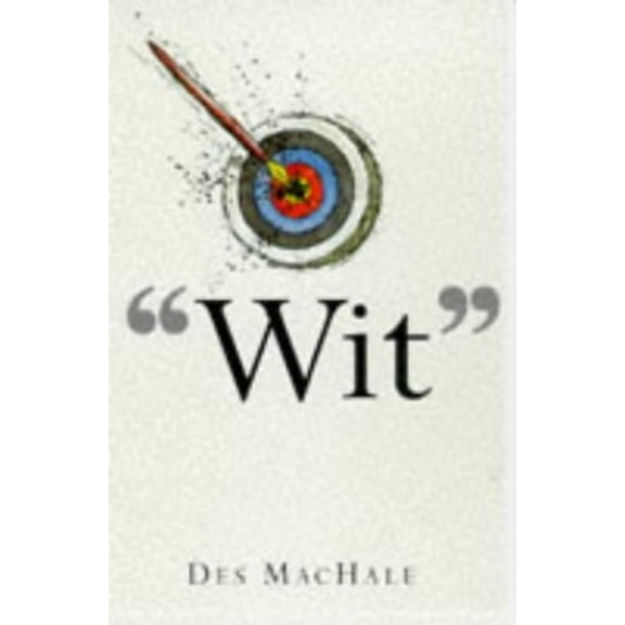 Pre-Owned Wit (Paperback) 9781853752544