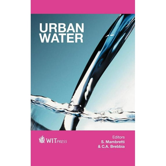 Wit Transactions on the Built Environment: Urban Water (Hardcover)