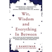 Wit, Wisdom and Everything In Between, Hardcover