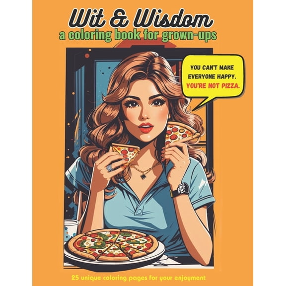Wit and Wisdom : a Coloring Book for Grown-ups (Paperback)