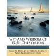 thumbnail image 1 of Wit and Wisdom of G. K. Chesterton (Paperback), 1 of 1