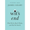 thumbnail image 1 of Pre-Owned Wit's End: What Wit Is, How It Works, and Why We Need It (Hardcover) 0393254941 9780393254945, 1 of 1