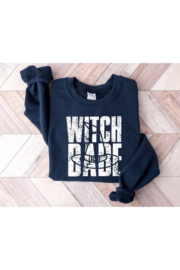 Witch Babe Shirt - tee - Ghosts Goblins Witches- October Tee- Sweatshirt - Soft tees -Unisex Sweatshirt- Shirt All Size S-5Xl