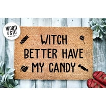 Witch Better Have My Candy Door Mat | Funny Doormat | Welcome Mat | Halloween Decor | Funny Witch Door Mat | Home Doormat | Halloween Mat