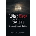 thumbnail image 1 of Witch Blood of Salem: Lessons from the Trials (Paperback), 1 of 1