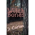 thumbnail image 1 of Witch Bones (Paperback), 1 of 1