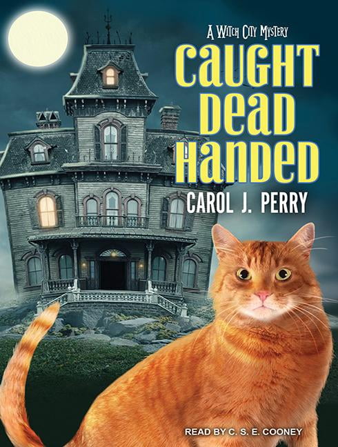 Witch City Mystery: Caught Dead Handed (Audiobook)