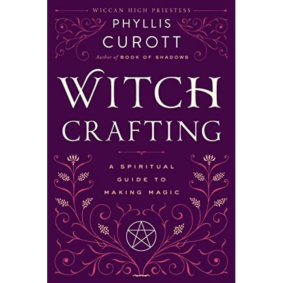 Pre-Owned Witch Crafting: A Spiritual Guide to Making Magic Paperback