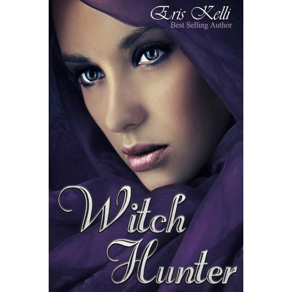 Witch Hunter: Witch Hunter (Series #1) (Paperback)
