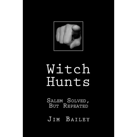 Witch Hunts