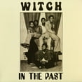 thumbnail image 1 of Witch - In The Past - Music & Performance - Vinyl, 1 of 1