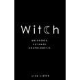 thumbnail image 1 of Witch: Unleashed. Untamed. Unapologetic., (Paperback), 1 of 1