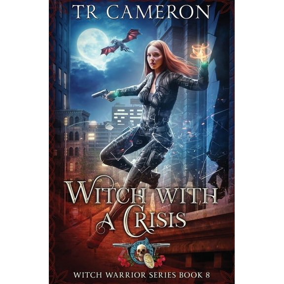 Witch Warrior Witch with a Crisis, Book 8, (Paperback)
