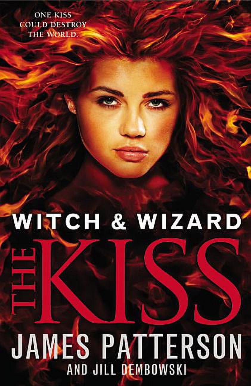 Witch & Wizard: The Kiss (Series #4) (Hardcover) - image 1 of 1