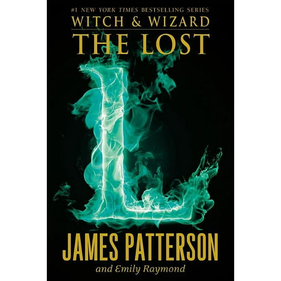 Witch & Wizard The Lost, Book 5, (Hardcover)