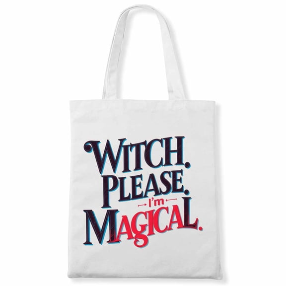 Witch, please. I'm magical. Halloween Canvas Bag 1Pc