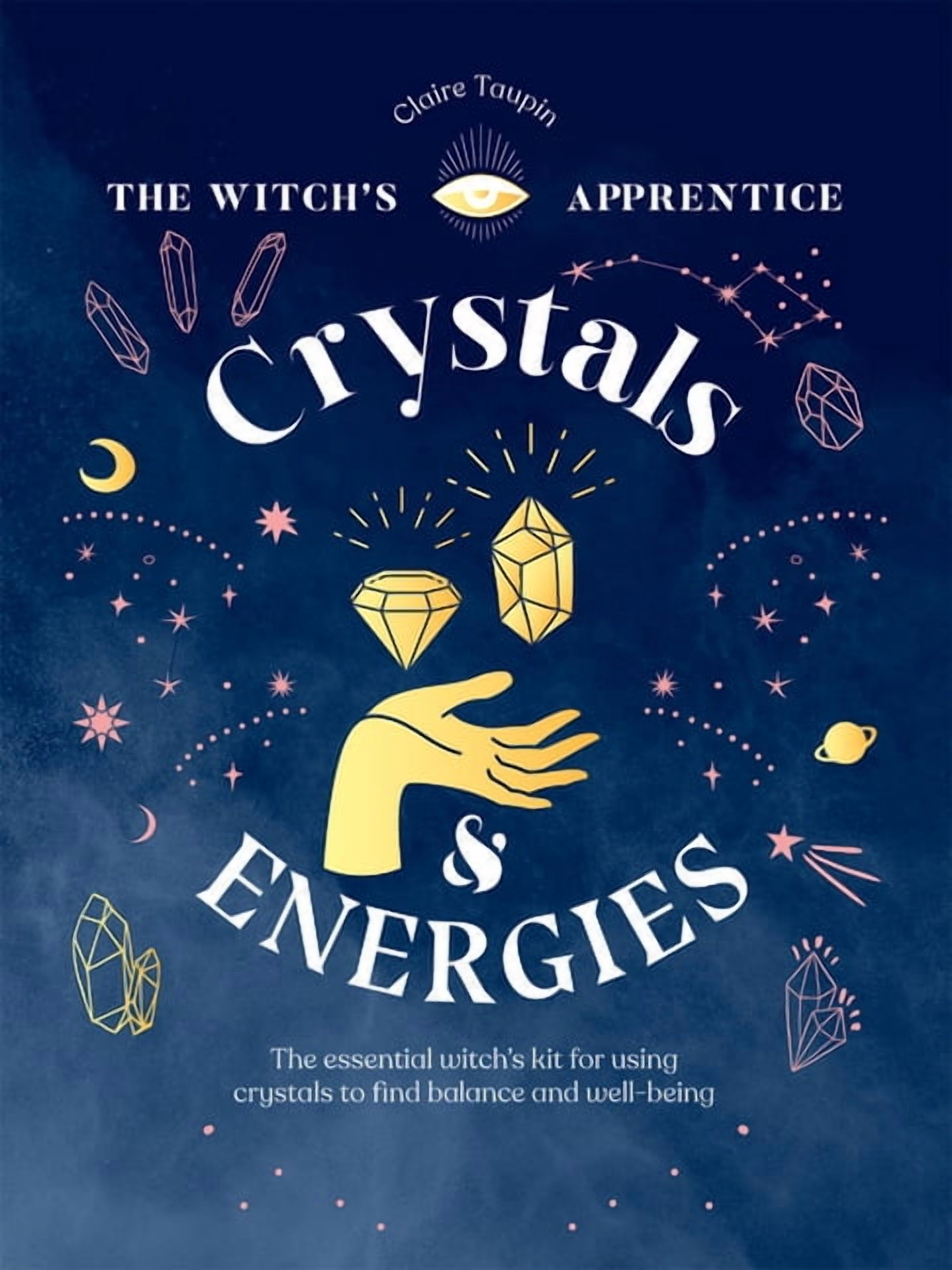 Witch's Apprentice Crystals and Energies: The Essential Witch's Kit for ...