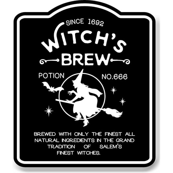 Witch's Brew Magic Salem Potion Halloween BLACK Aluminum Composite Sign 15''x18''