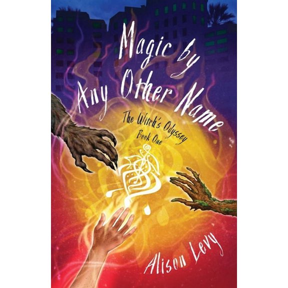 Witch's Odyssey Magic by Any Other Name, (Paperback)