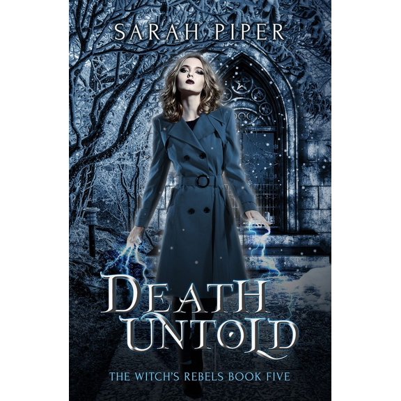 Witch's Rebels Death Untold, Book 5, (Paperback)