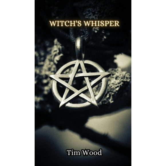 Witch's Whisper, (Hardcover)
