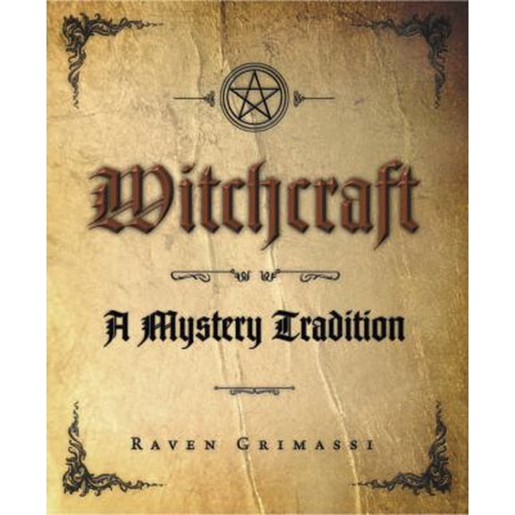 Pre-Owned Witchcraft: A Mystery Tradition (Paperback) 0738705969 9780738705965