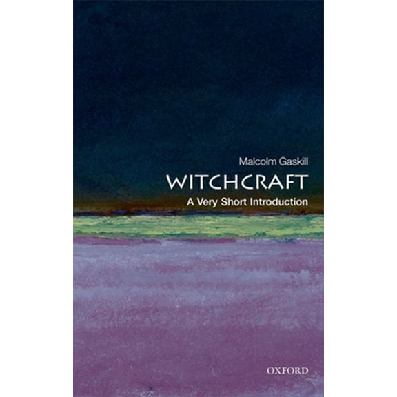 Pre-Owned Witchcraft: A Very Short Introduction (Paperback) 019923695X 9780199236954