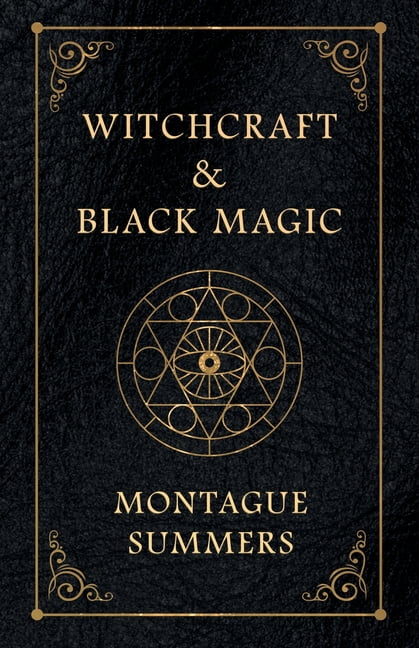 Witchcraft And Black Magic (Paperback) - Walmart.com