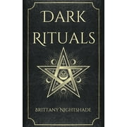 Witchcraft and Wicca Dark Rituals Black Magic Spellbook of Curses and Power, Paperback