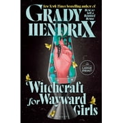 Witchcraft for Wayward Girls, Paperback