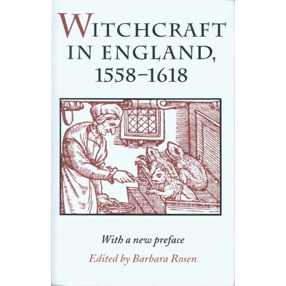 Witchcraft in England, 1558-1618 (Paperback)